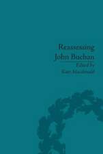 Reassessing John Buchan: Beyond the Thirty Nine Steps