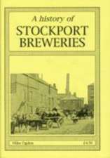 A History of Stockport Breweries