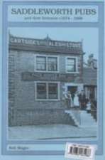 Magee, R: Saddleworth Pubs and Their Licensees c.1674-1998