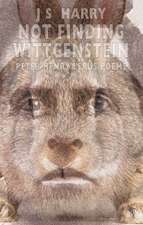 Not Finding Wittgenstein: Peter Henry Lepus Poems