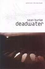 Deadwater