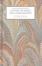 Letters on Dance and Choreography