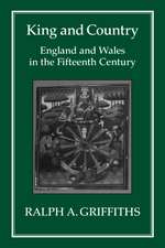 King and Country: England and Wales in the Fifteenth Century