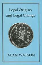 LEGAL ORIGINS AND LEGAL CHANGE