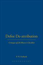 DEFOE DE-ATTRIBUTIONS: Critique of J.R.Moore's Checklist