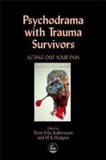 Psychodrama with Trauma Survivors