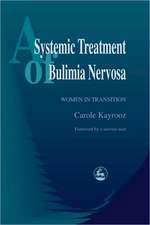 A Systemic Treatment of Bulimia Nervosa