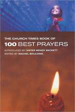 The Church Times Book of 100 Best Prayers