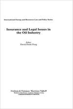 Insurance and Legal Issues in the Oil Industry