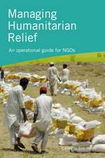 Managing Humanitarian Relief 2nd Edition