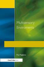 Multisensory Environments