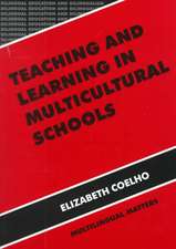 Teaching and Learning in Multicultural Schools: An Integrated Approach