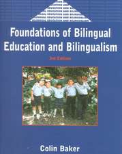 Foundations (3rd Ed.) of Bilingual Education and Bilingualism