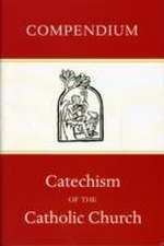 Compendium of the Catechism of the Catholic Church