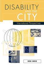 Disability and the City: International Perspectives