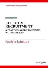 Effective Recruitment: A Practical Guide to Staying Within the Law