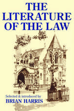 The Literature of the Law: A thoughtful Entertainment for Lawyres and Others