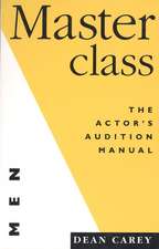 Masterclass (for Men): The Actor's Manual for Men