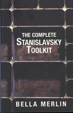 Merlin, B: The Complete Stanislavsky Toolkit