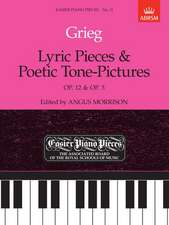 Lyric Pieces, Op.12 & Poetic Tone-Pictures, Op.3: Easier Piano Pieces 11