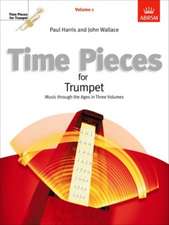 Time Pieces for Trumpet, Volume 1: Music through the Ages in 3 Volumes