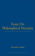 An Essay on Philosophical Necessity