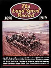 The Land Speed Record 1898-1919: Performance Portfolio 1976-1989