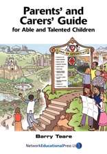 Parents' and Carers' Guide for Able and Talented Children