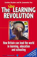 The New Learning Revolution 3rd Edition