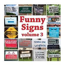 Whitley, M: Funny Signs Volume 3