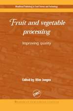 Fruit and Vegetable Processing: Improving Quality