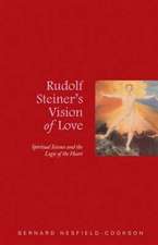 Rudolf Steiner's Vision of Love