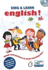 Sing & Learn English!: Songs & Pictures to Make Learning Fun!