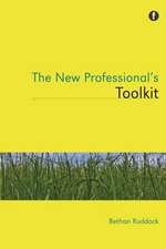 New Professional's Toolkit