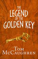 The Legend of the Golden Key