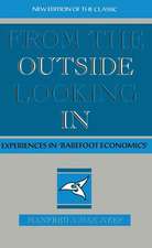 From the Outside Looking In: Experiences in Barefoot Economics