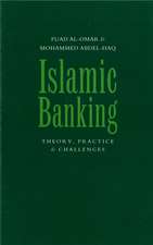 Islamic Banking: Theory, Practice and Challenges