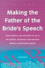 Bowden, J: Making the Father of the Bride's Speech