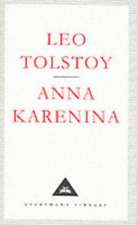 Tolstoy, L: Anna Karenina