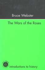 The Wars Of The Roses