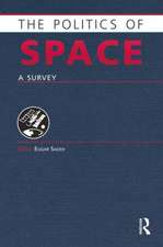 The Politics of Space: A Survey