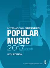 International Who's Who in Popular Music 2017