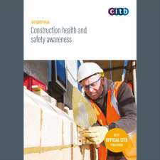 Construction Health and Safety Awareness