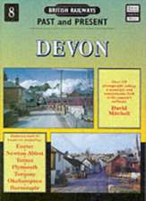 Mitchell, D: British Railways Past and Present Volume 8: Dev