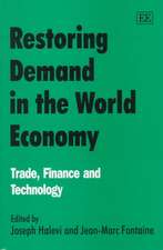 Restoring Demand in the World Economy – Trade, Finance and Technology