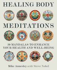 Healing Body Meditations