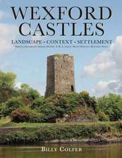 Wexford Castles