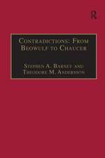 Contradictions: From Beowulf to Chaucer: Selected Studies of Larry Benson