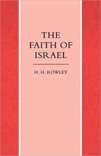 The Faith of Israel