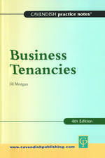 Practice Notes on Business Tenancies